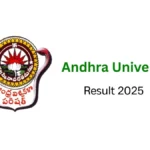 Andhra University Result 2025-2026 | Check UG, PG Semester Results