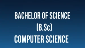 Bachelor of Science (B.Sc) Computer Science Course Details 2026: Eligibility, Admission Process, Fees, Syllabus & Career Scope