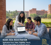 KEAM 2026 Registration: Application Form, Dates, Eligibility, Fees and How to Apply Online