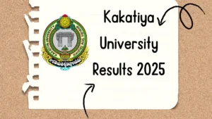 Kakatiya University Result 2025-2026 | Check KU Degree UG, PG Semester Results
