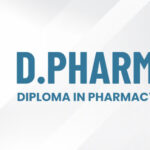 Diploma in Pharmacy (D.Pharma): Eligibility, Fees, Syllabus, Admission & Jobs