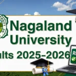 Nagaland University Result 2025-2026 - Check UG, PG, PhD Semester Examination Results