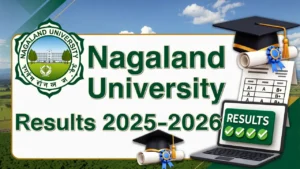 Nagaland University Result 2025-2026 - Check UG, PG, PhD Semester Examination Results