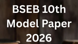 BSEB 10th Model Paper 2026: Download Bihar Board Matric Sample Paper PDF with Answers