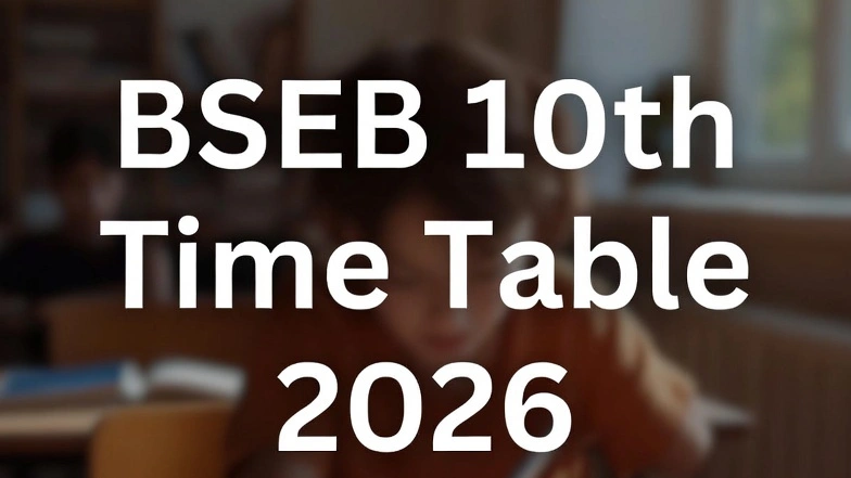 BSEB 10th Time Table 2026