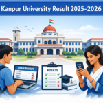 Kanpur University Result 2025-2026 - CSJMU UG PG Semester Examination Results