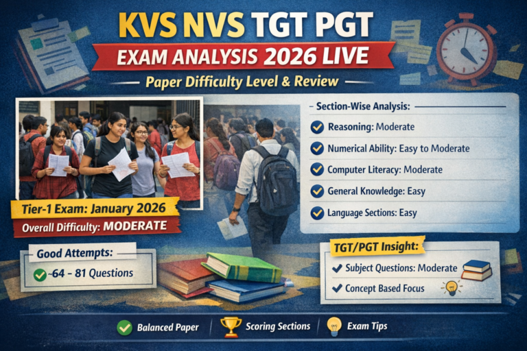 KVS NVS TGT PGT Exam Analysis 2026 LIVE: Check Paper Difficulty Level