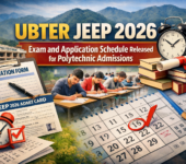 UBTER JEEP 2026: Exam and Application Schedule Released for Polytechnic Admissions