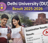 Delhi University (DU) Result 2025-2026 - Check UG, PG Semester and Annual Exam Results