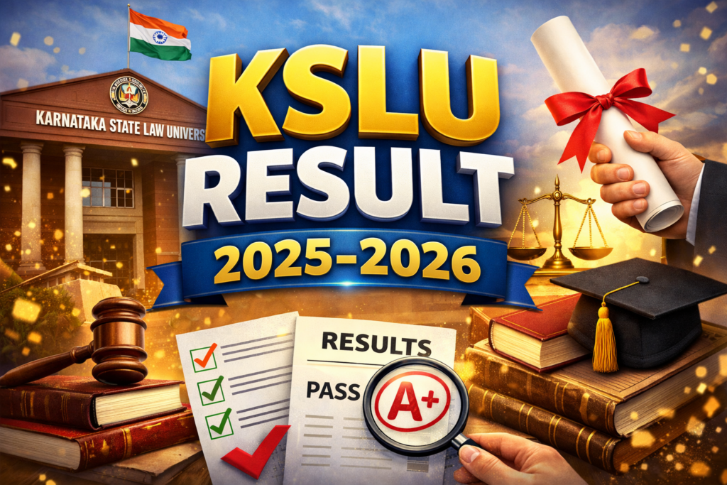 KSLU Result 2025-2026 – Karnataka State Law University Results ...