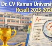 Dr. CV Raman University Result 2025-2026