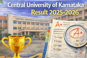 Central University of Karnataka Result 2025-2026 - Check UG, PG Semester Results