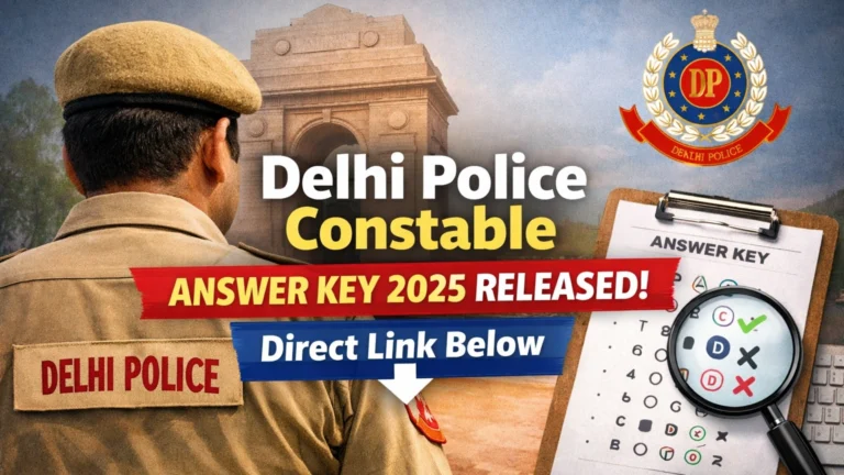 SSC Delhi Police Constable Answer Key 2025