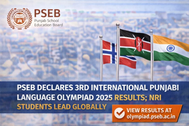 PSEB Declares 3rd International Punjabi Language Olympiad 2025 Results