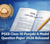 Punjab School Education Board Releases Class 10 Punjabi A Model Question Paper for 2026 Exams