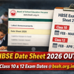 HBSE Date Sheet 2026 OUT (Soon) @ bseh.org.in; Live Updates on Class 10, 12 Exam Dates