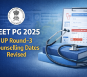 UP NEET PG 2025: Round-3 revised dates out