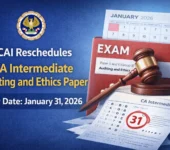 ICAI Postpones Intermediate Auditing and Ethics Paper