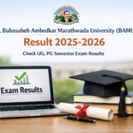Dr. Babasaheb Ambedkar Marathwada University (BAMU) Result 2025-2026 - Check UG, PG Semester Exam Results