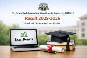 Dr. Babasaheb Ambedkar Marathwada University (BAMU) Result 2025-2026 - Check UG, PG Semester Exam Results