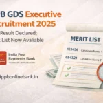 IPPB GDS Executive Recruitment 2025 Final Result
