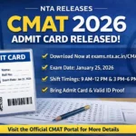 CMAT 2026 Admit Card Released by NTA; Download Hall Ticket at Official Website