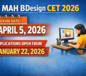 MAH BDesign CET 2026 Exam Scheduled on April 5; Applications Open from January 22