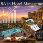 MBA Hotel Management 2026: Course Details, Eligibility, Fees, Colleges, Salary & Career Scope