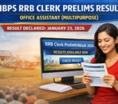 IBPS RRB Clerk Prelims Result 2026 Declared