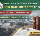 HBSE Date Sheet 2026 Released for Class 10 and Class 12 Board Exams