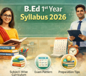 B.Ed 1st Year Syllabus 2026: Complete Subject-Wise Curriculum, Exam Pattern & Preparation Tips B.Ed 1st Year Syllabus 2026: Complete Subject-Wise Curriculum, Exam Pattern & Preparation Tips