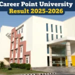 Career Point University Result 2025-2026 - Check B.Tech, BBA, MBA, BCA, MCA Semester Results