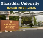 Bharathiar University Result 2025-2026