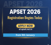 APSET 2026 Registration Begins Today: Apply Now at apset.net.in from 9th January APSET 2026