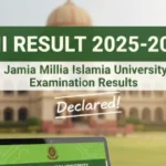 JMI Result 2025-2026 - Jamia Millia Islamia University Examination Results