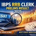 IBPS RRB Clerk Prelims Result 2025 Expected Today for Office Assistant Posts