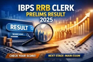 IBPS RRB Clerk Prelims Result 2025 Expected Today for Office Assistant Posts