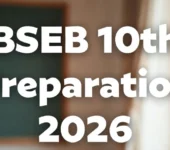 BSEB 10th Preparation 2026: Subject-wise Study Tips for Bihar Board Matric Exam BSEB 10th Preparation 2026