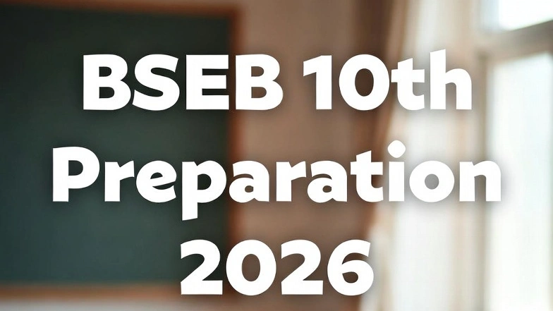 BSEB 10th Preparation 2026