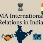 MA International Relations in India: Colleges, Fees, Syllabus, and Career Prospects