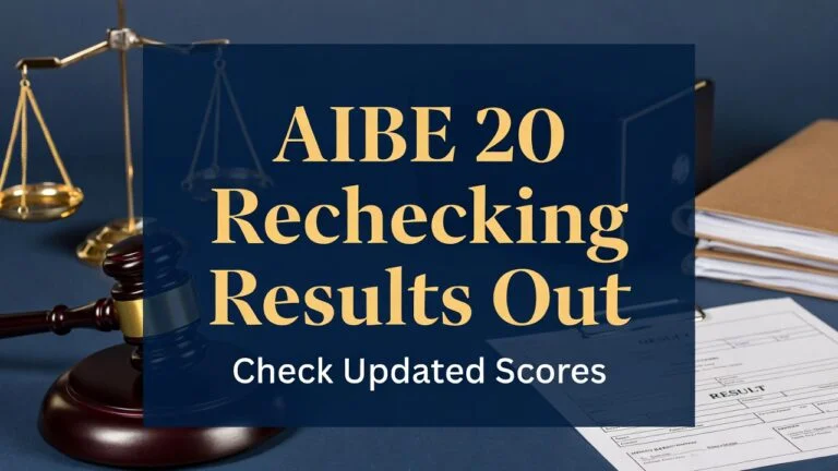 Bar Council of India Declares AIBE 20 Rechecking Results