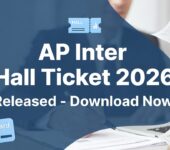 AP Intermediate Hall Tickets 2026 Released for Theory Examinations, Find Download Links Here AP Inter Hall Tickdt
