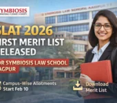 SLAT 2026 First Merit List Released for Symbiosis Law School Nagpur