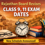 RBSE Exams 2026: Rajasthan Board Revises Class 9, 11 Exam Dates; Result On March 25