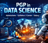 PGP in Data Science: Course Details, Eligibility, Fees, Syllabus & Career Scope