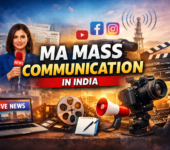 MA Mass Communication in India: Course Details, Colleges, Fees, and Career Prospects