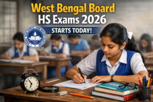 est Bengal Board HS Exams 2026 Starts Today: