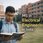 MS in Electrical Engineering course in India