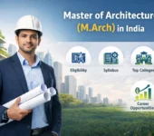 Masters in Architecture in India: Courses, Colleges, Fees, and Career Opportunities Masters in architecture program