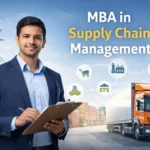 MBA in Supply Chain Management in India: Colleges, Fees, Syllabus, and Career Opportunities